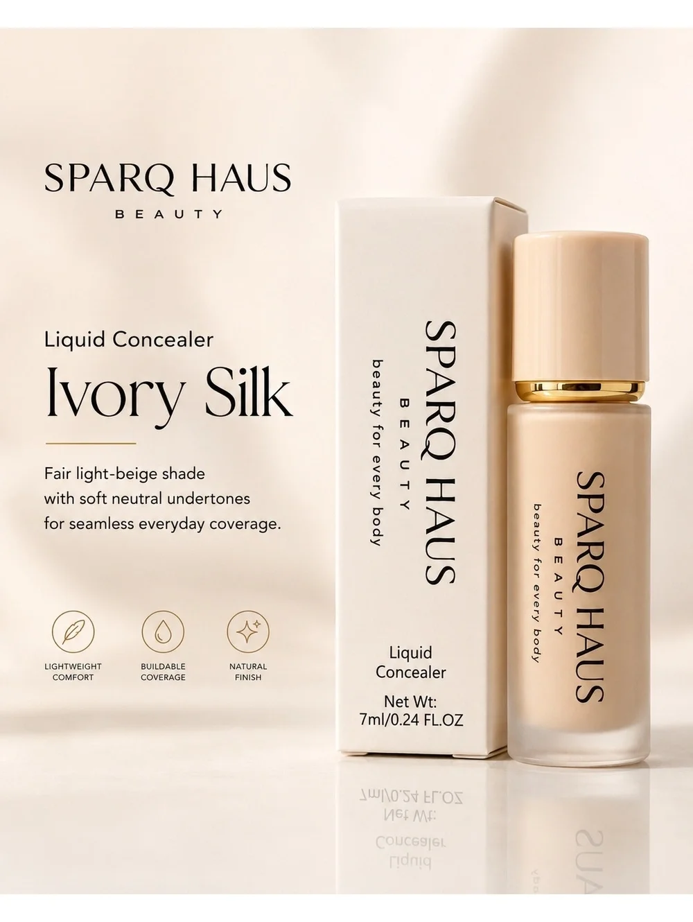 SPARQ HAUS BEAUTY Liquid Concealer Ivory Silk Shade 7ml